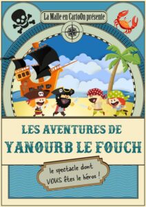 Les Aventures de Yanourb le Fouch – LE spectacle dont VOUS êtes le héros