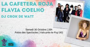 Flavia Coelho + La Cafetera Roja + Dj Crok De Watt 10 ans de Green Piste Records