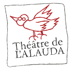 Théâtre de l&rsquo;Alauda