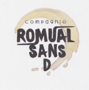 Cie Romual, sans D